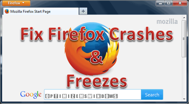Fix Your Freezing and Crashing Firefox Browser